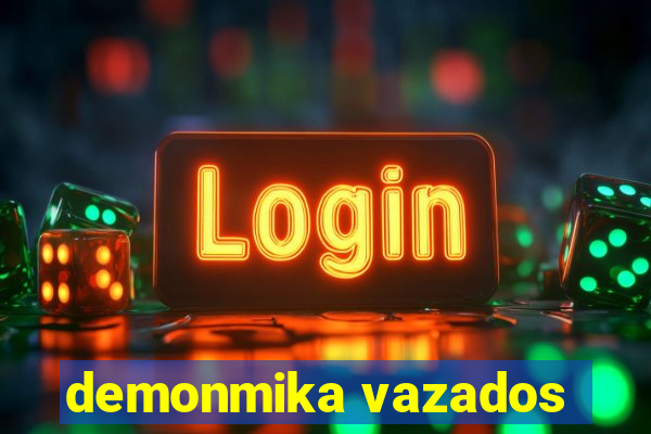 demonmika vazados